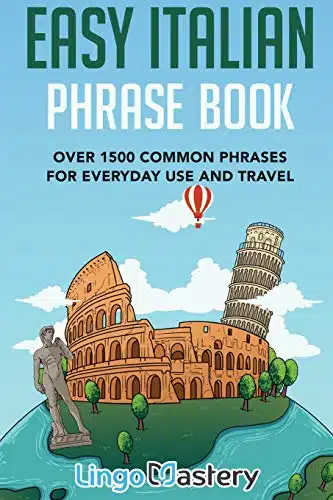 Easy Italian Phrase Book Over Common Phrases For Everyday Use And Travel