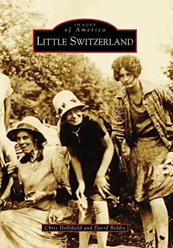 Little Switzerland (Images of America)