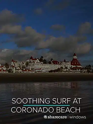 Soothing Surf at Coronado Beach for Sleep