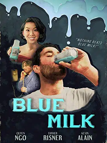 Blue Milk