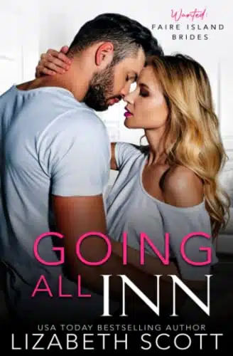 Going All Inn (Faire Island Bride Series)