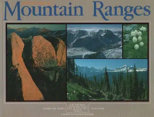 Montana Mountain Ranges (Montana Geographic Series, Volume )