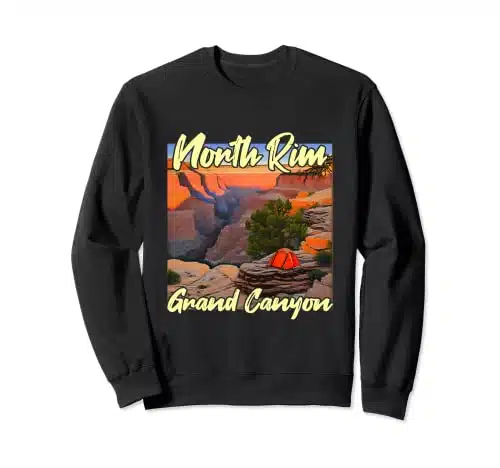 North Rim Grand Canyon Camping Sweatshirt