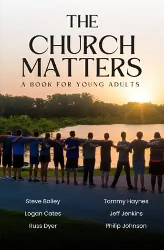 The Church Matters A Book for Young Adults