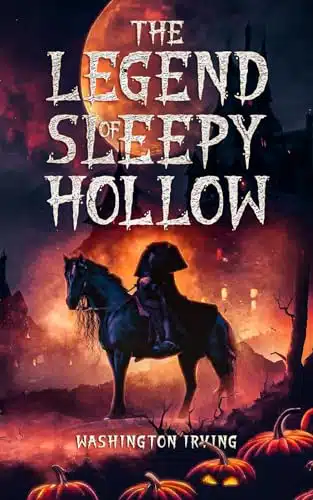 The Legend of Sleepy Hollow